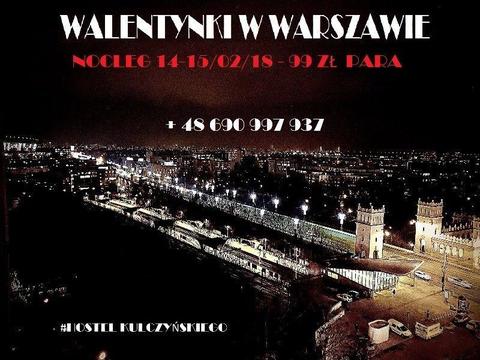 WALENTYNKOWE NOCLEGI 99 zł/para / pokój prywatny