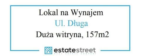 Lokal z witryną, ul. Długa bez odstępnego!